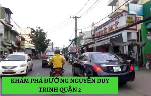 Hình đại diện bài viết đường Nguyễn Duy Trinh Quận 2 và tiềm năng bất động sản