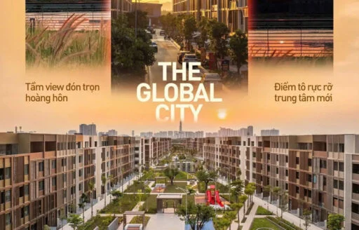 Tiềm Năng Hấp Dẫn Của Shophouse The Global City 2026: Cơ Hội Cho Dòng Tiền Bền Vững