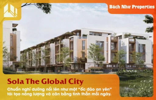 Sola The Global City Chuẩn Nghỉ Dưỡng – Định Nghĩa Lại Trải Nghiệm Sống Wellness Living