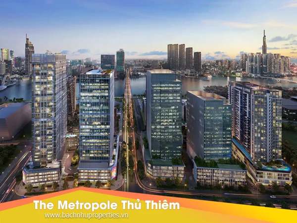 The Metropole Thủ Thiêm – Nơi hội tụ tinh hoa kiến trúc quốc tế