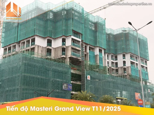 Tiến độ Masteri Grand View T112025 Công trường Tăng Tốc - Bách Như Properties