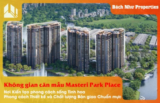 Khám phá Không gian căn mẫu Masteri Park Place