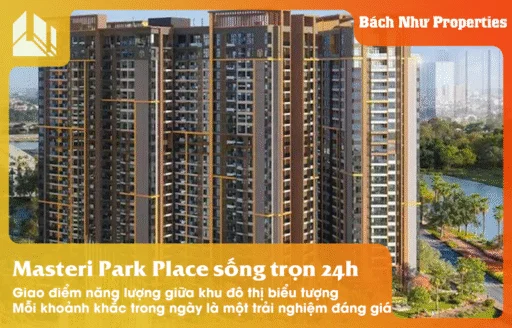 Masteri Park Place sống trọn 24h