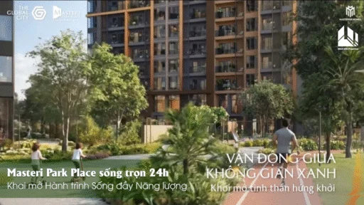 Masteri Park Place sống trọn 24h-Bách Như Properties
