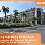 Tiềm Năng Mặt Bằng Phố Thương Mại Soho Cơ Hội Khai Thác Vượt Trội tại The Global City - Bách Như Properties
