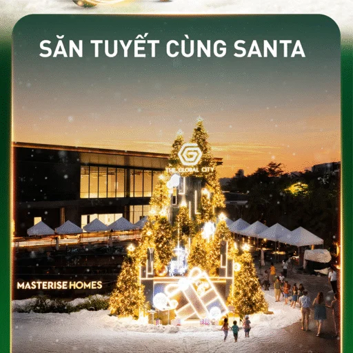chuỗi trải nghiệm mới mẻ The Global City Săn Tuyết cùng Santa - Bách Như Properties