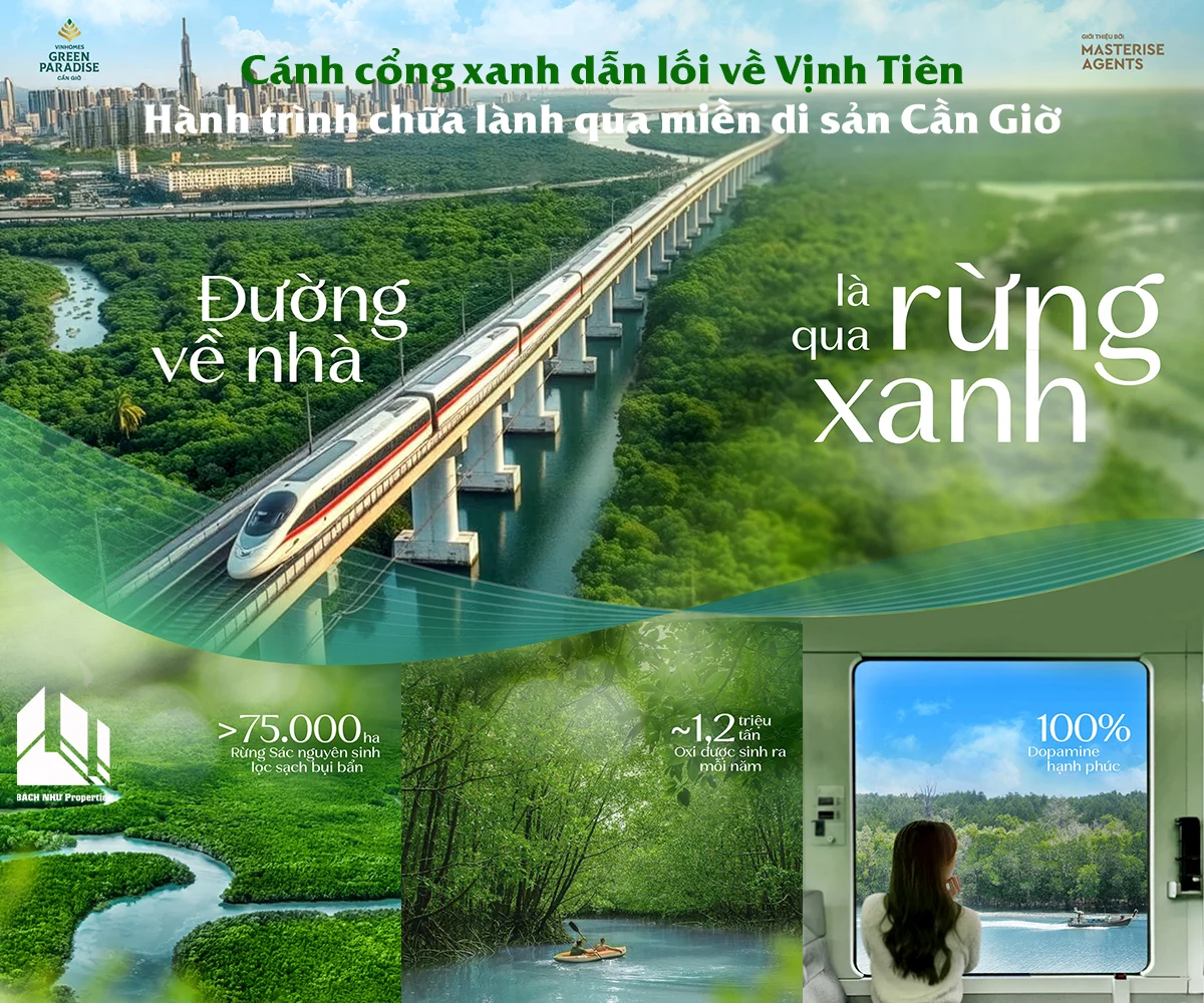 Cánh cổng xanh dẫn lối về Vịnh Tiên Hành trình chữa lành qua miền di sản Cần Giờ - Bách Như Properties