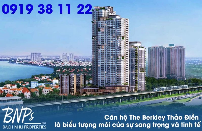 Căn hộ The Berkley Thảo Điền - Bách Như Properties - BNPs
