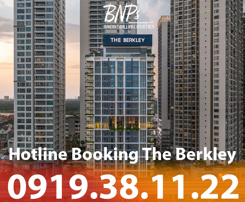 Hotline booking The Berkley Thảo Điền - Bách Như Properties - BNPs