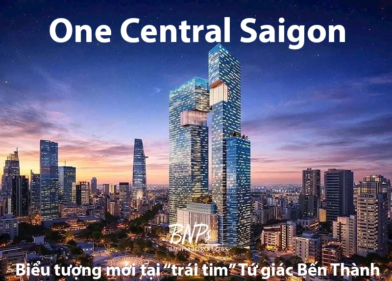One Central Saigon khởi công tháp đôi - Bách Như Properties - BNPs