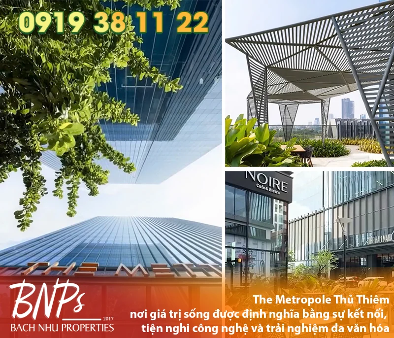 phong cách sống The Metropole - Bách Như Properties - BNPs