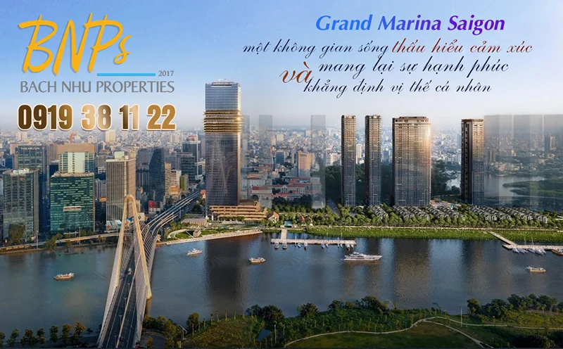 Khám phá chuẩn mực sống hàng hiệu Grand Marina Saigon - Bách Như Properties - BNPs
