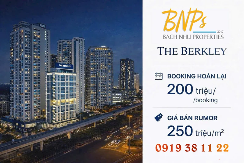 The Berkley có gì đặc biệt - Bách Như Properties - BNPs-1
