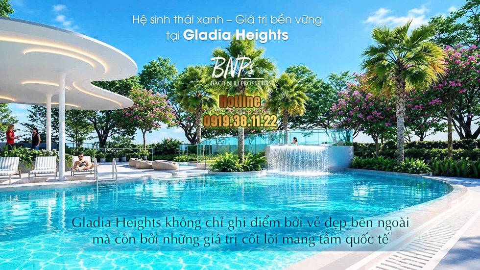 Hệ sinh thái xanh – Giá trị bền vững tại Gladia Heights