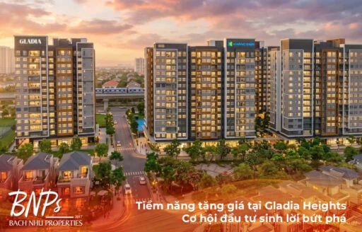 Tiềm năng tăng giá tại Gladia Heights: Cơ hội đầu tư sinh lời bứt phá
