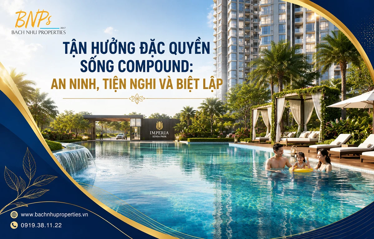 Chuẩn Sống Eco-Luxury Imperia Sensa Park Lần Đầu Xuất Hiện
