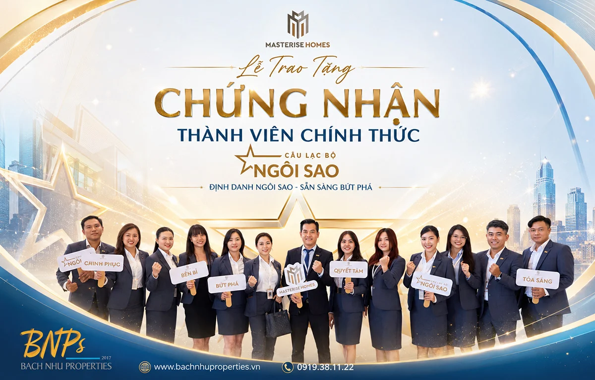 BÁCH NHƯ PROPERTIES TRỞ THÀNH THÀNH VIÊN "CÂU LẠC BỘ NGÔI SAO" CỦA MASTERISE HOMES
