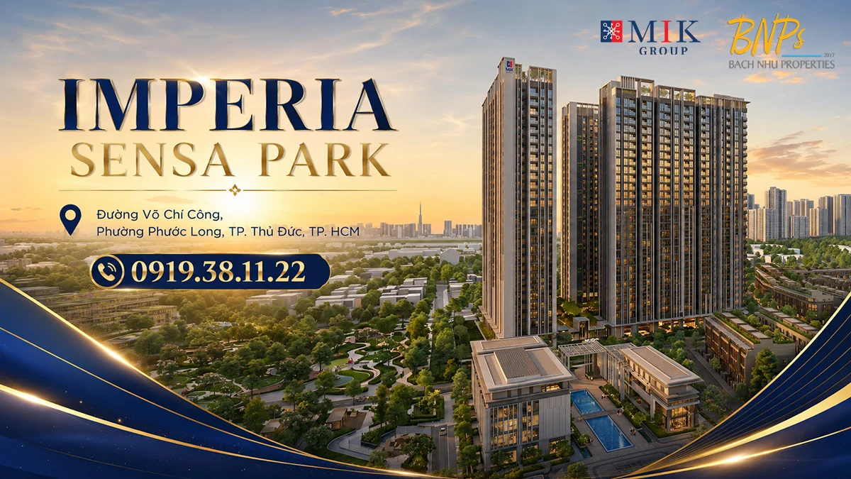 Thông tin Căn Hộ Imperia Sensa Park Mik Group mới nhất 2026 tại Bách Như Properties