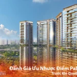 Đánh Giá Ưu Nhược Điểm Palm River Trước Khi Quyết Định Mua - Bách Như Properties - BNP's