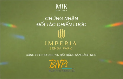 Bách Như Properties chính thức trở thành Đối tác chiến lược MIK Group tại Imperia Sensa Park