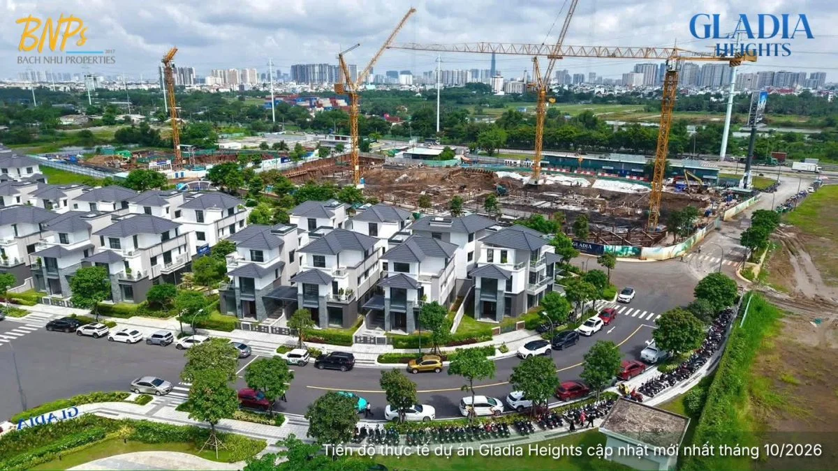 Tiến độ thực tế dự án Gladia Heights cập nhật mới nhất tháng 10/2026