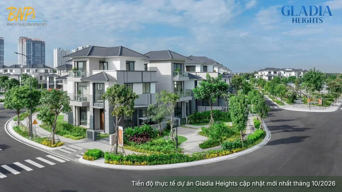 Tiến độ thực tế dự án Gladia Heights cập nhật mới nhất tháng 10/2026