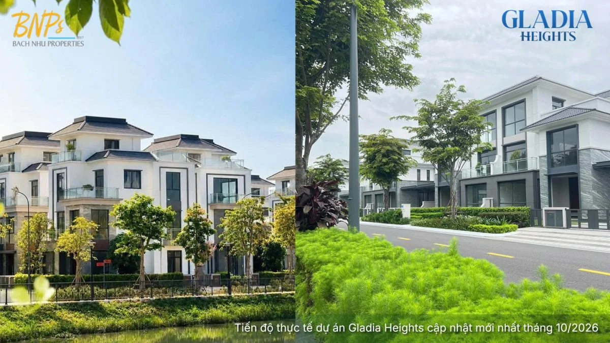 Tiến độ thực tế dự án Gladia Heights cập nhật mới nhất tháng 10/2026